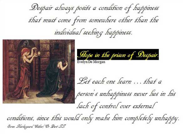 Despair comes from love of outer goods instead of inner goods